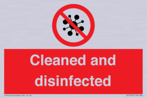 Cleaned and disinfected